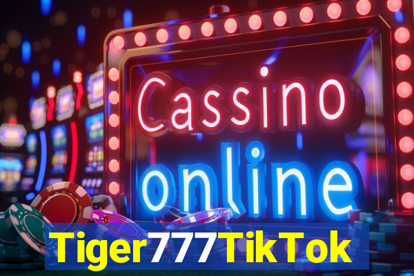 Tiger777TikTok