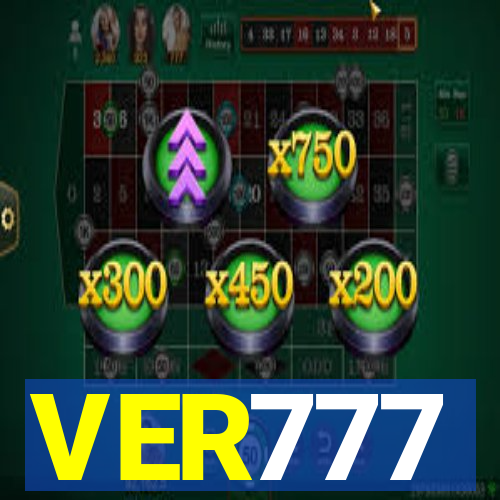 VER777