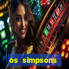 os simpsons assistir online