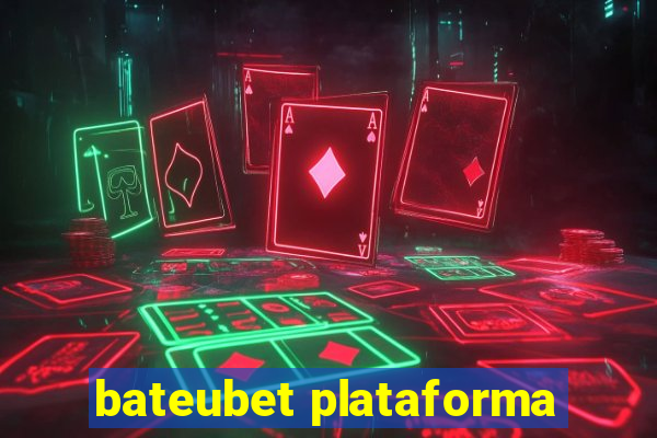 bateubet plataforma