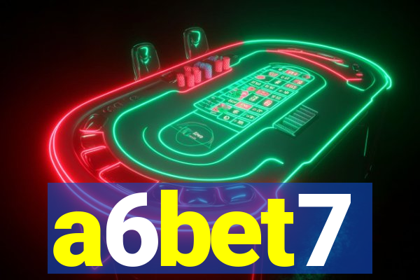 a6bet7