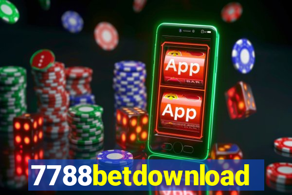 7788betdownload