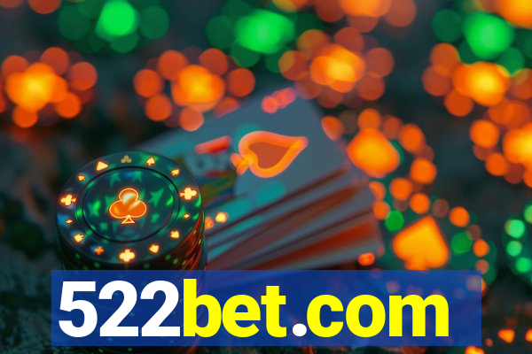 522bet.com