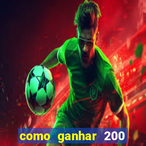 como ganhar 200 reais agora no pix