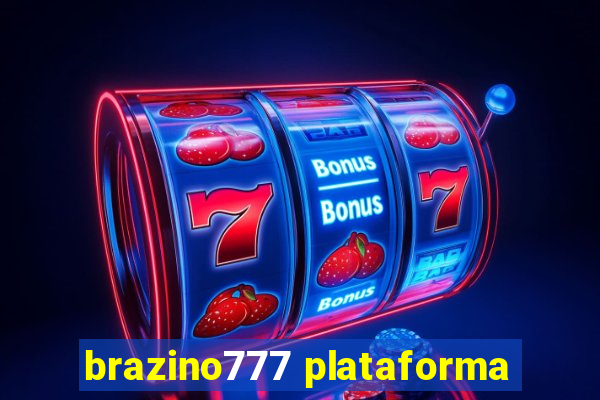 brazino777 plataforma