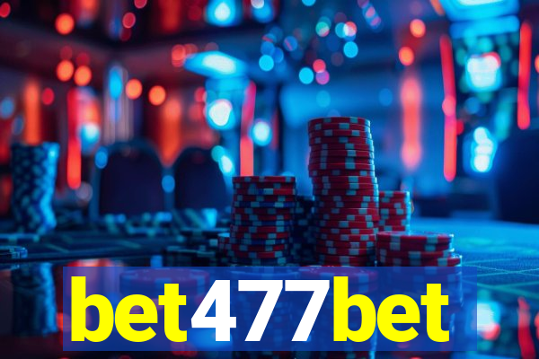 bet477bet