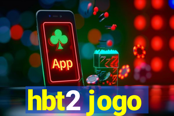 hbt2 jogo