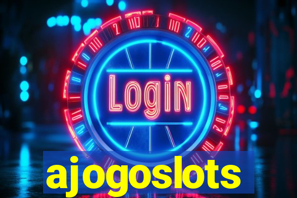 ajogoslots