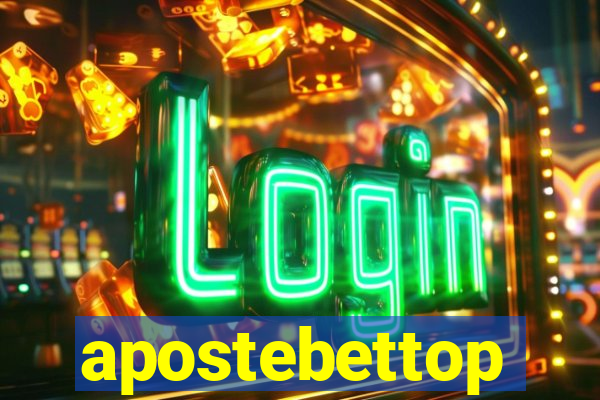 apostebettop