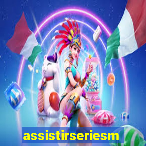 assistirseriesmp4