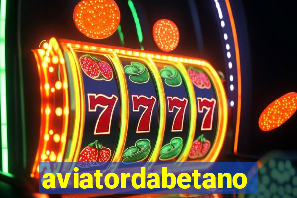 aviatordabetano