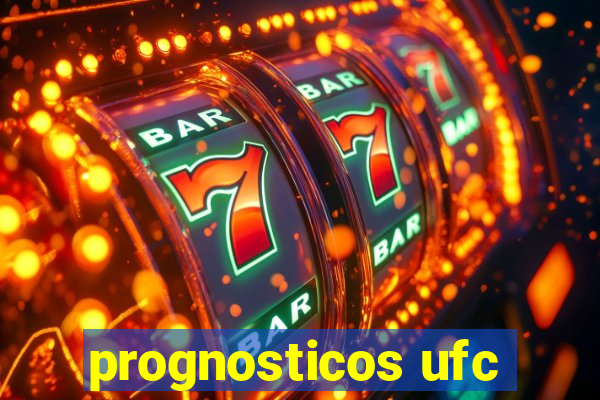 prognosticos ufc