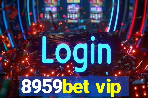 8959bet vip