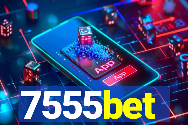 7555bet