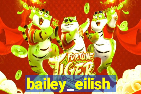 bailey_eilish