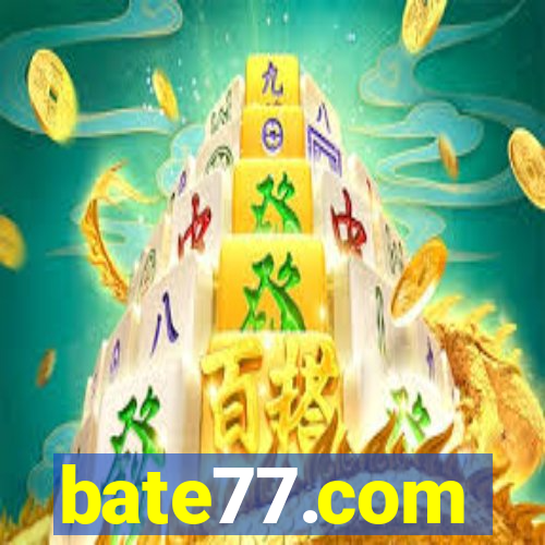 bate77.com