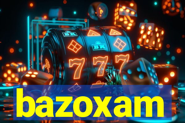 bazoxam