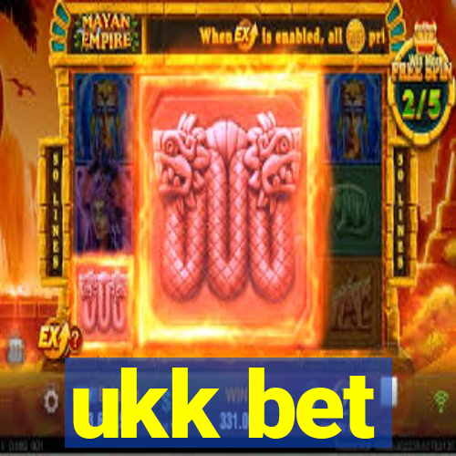 ukk bet