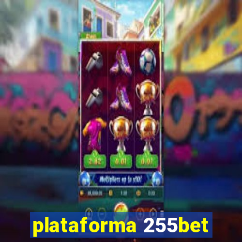 plataforma 255bet