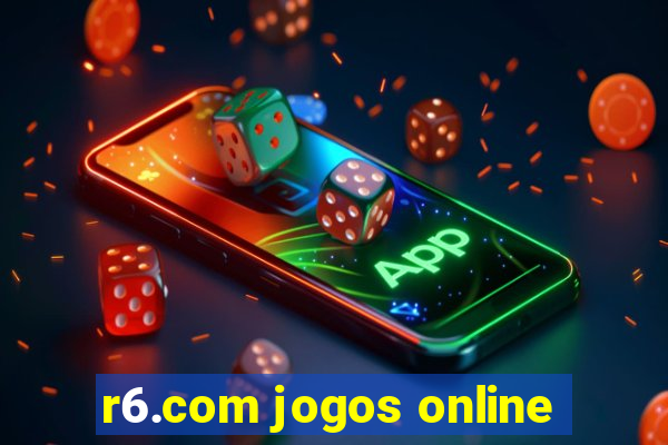 r6.com jogos online