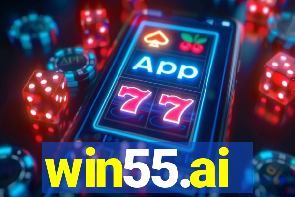 win55.ai