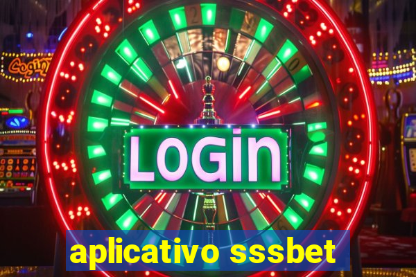 aplicativo sssbet