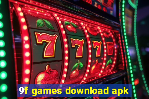 9f games download apk