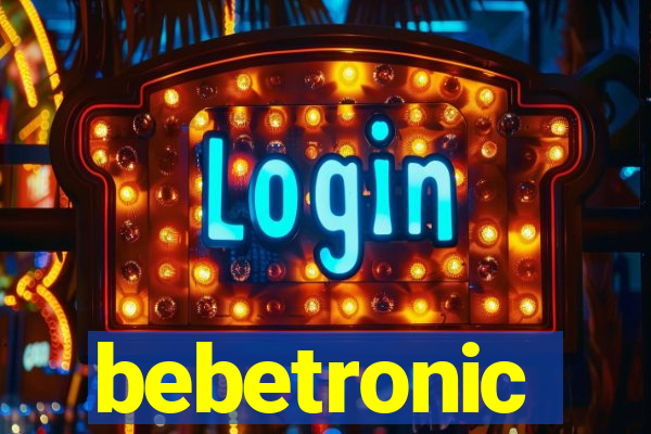 bebetronic