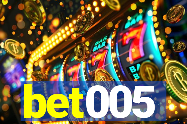 bet005