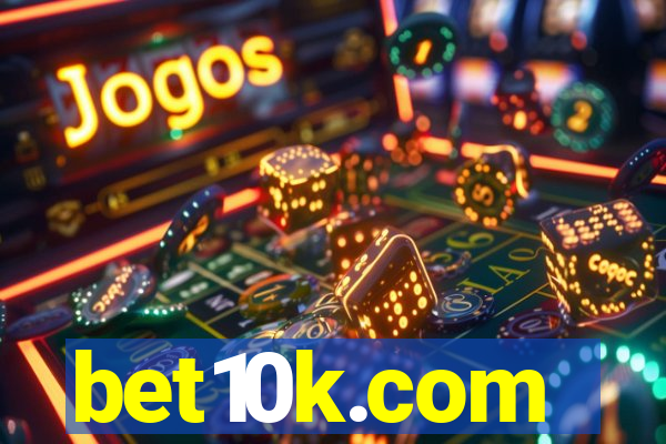 bet10k.com