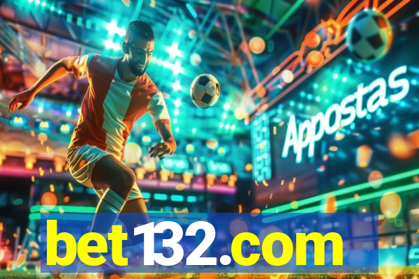 bet132.com