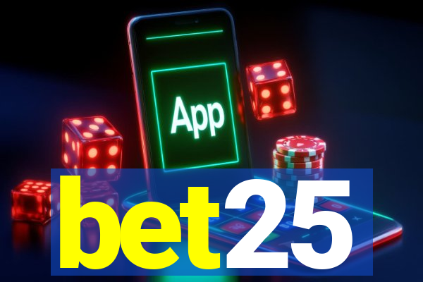 bet25