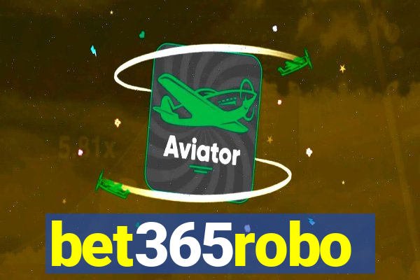 bet365robo