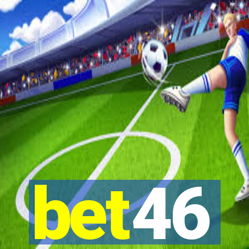 bet46