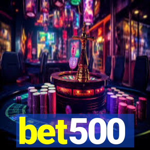 bet500