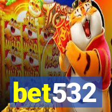 bet532