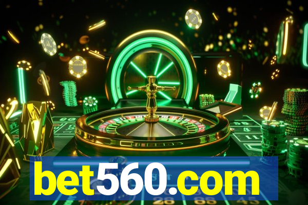 bet560.com