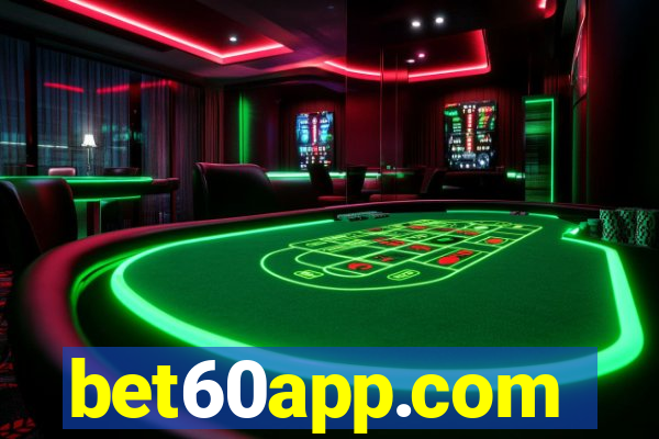 bet60app.com