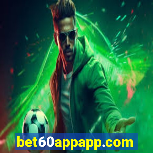 bet60appapp.com