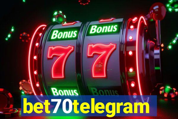 bet70telegram