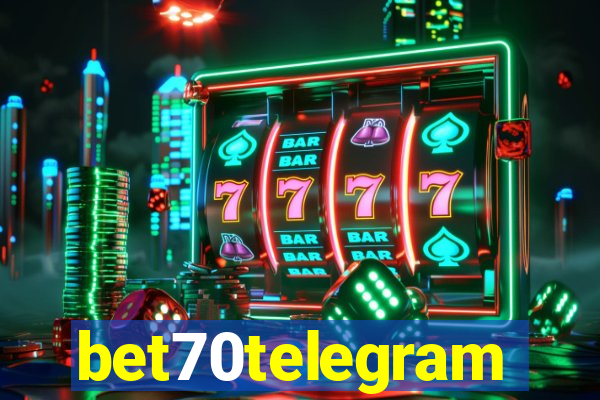 bet70telegram