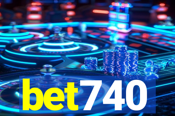 bet740