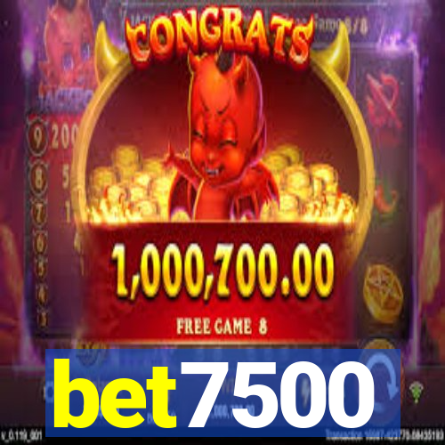 bet7500