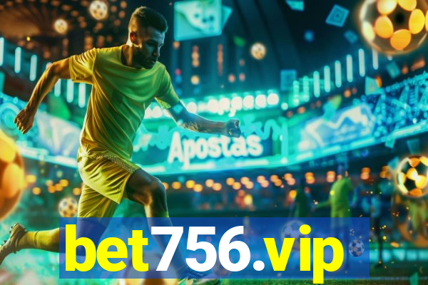 bet756.vip