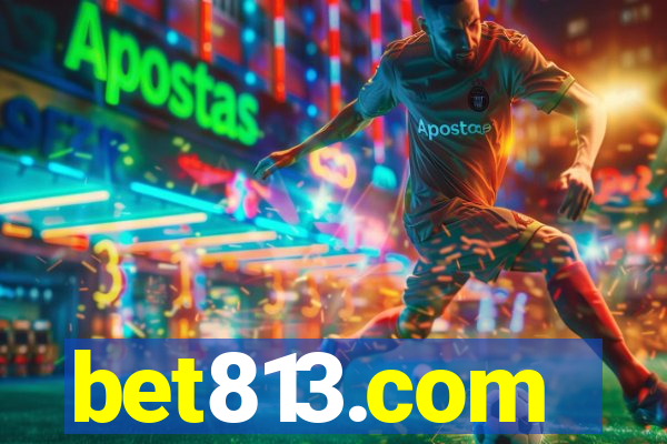 bet813.com