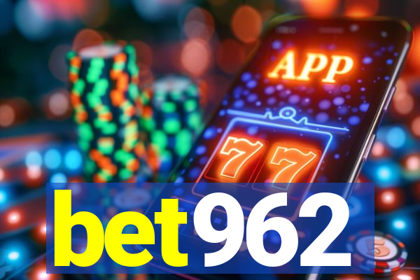 bet962