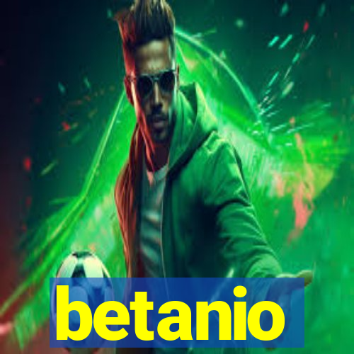 betanio