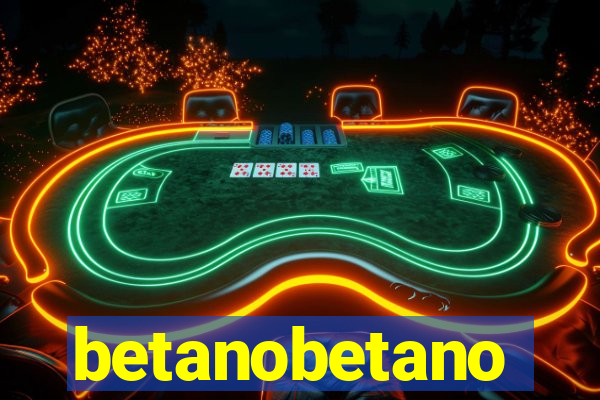 betanobetano