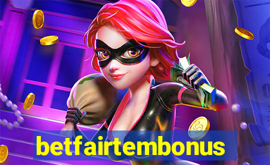 betfairtembonus