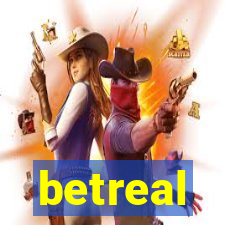 betreal